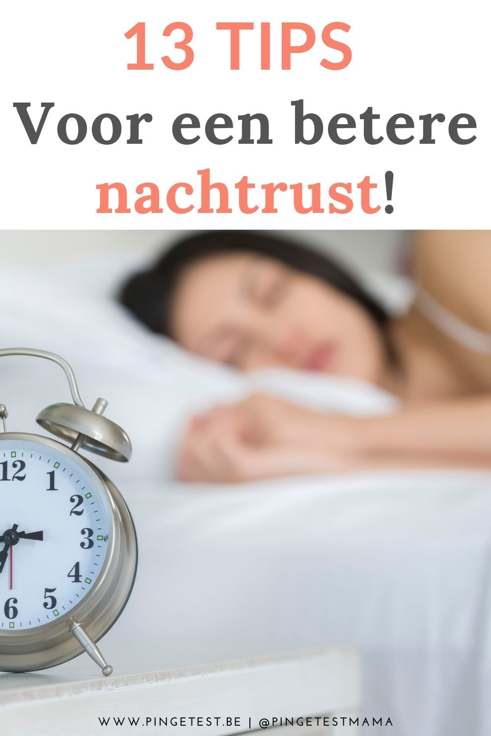 "Ik Kan Niet Slapen!" - 13 Tips Voor Een Betere Nachtrust! | PinGetestMama